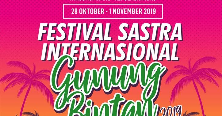Ratusan Penyair Bakal Meriahkan Festival Sastra Internasional Gunung Bintan 2019